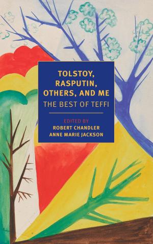 Cover of the book Tolstoy, Rasputin, Others, and Me by Vasily Grossman