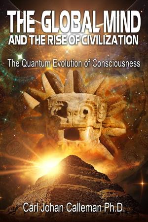 Book cover of The Global Mind and the Rise of Civilization