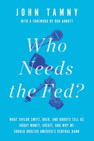 Cover of the book Who Needs the Fed? by Roger Scruton