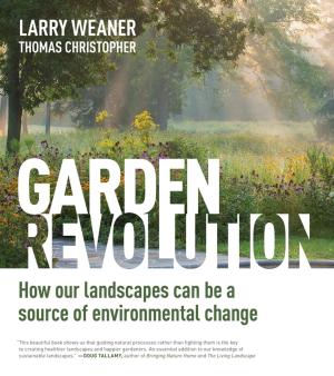 Cover of the book Garden Revolution by Mary Caperton Morton