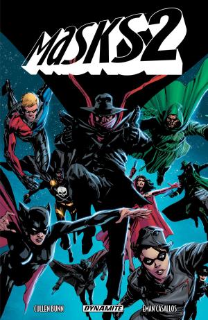Cover of the book Masks 2 Collection by Dan Abnett, Andy Lanning