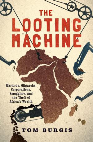 Cover of the book The Looting Machine by P. E. Moskowitz