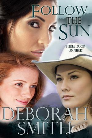 Cover of the book Follow the Sun by Beth Ciotta, Cynthia Valero
