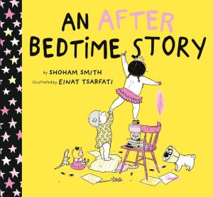Cover of the book An After Bedtime Story by Alexis Swanson Traina