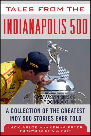 Cover of the book Tales from the Indianapolis 500 by Michael Pearle, Bill Frisbie