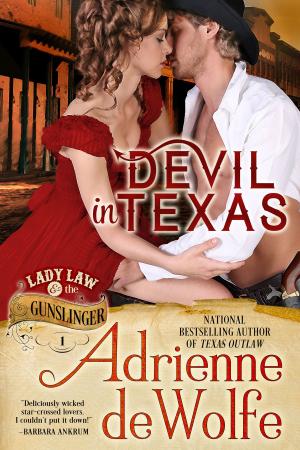 Cover of Devil In Texas (Lady Law & The Gunslinger, Book 1)