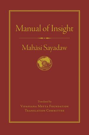 Cover of the book Manual of Insight by Pema Wangyi Gyalpo, Dudjom Rinpoche, Gyurme Dorje