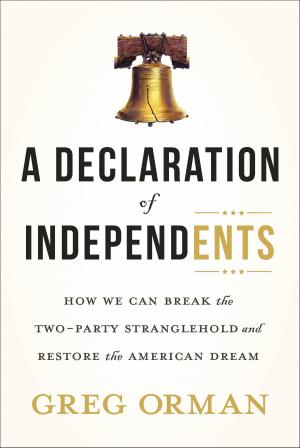 Cover of the book A Declaration of Independents by David Osborn, Paul Morris