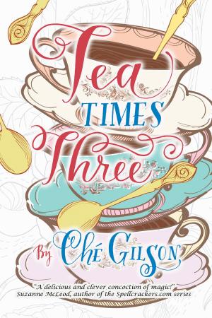 Cover of the book Tea Times Three by J. Robert Parkinson, Ph.D.