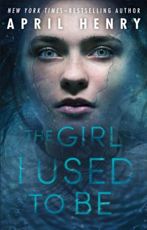 Cover of the book The Girl I Used to Be by Margarita Engle, Valerie Hobbs, Jon J Muth, Wendy Orr, Mathew de la Pena, Pam Munoz Ryan, Mark Teague, Thacher Hurd