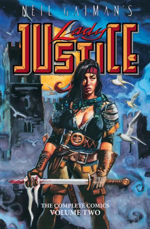 Cover of the book Neil Gaiman's Lady Justice #2 by C. J. Henderson, Neil Gaiman, Wendi Lee