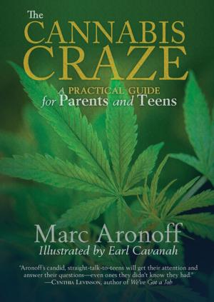 Cover of the book The Cannabis Craze by Myri Do, Geo Sauvage