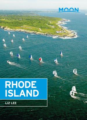 Cover of the book Moon Rhode Island by Al Argueta