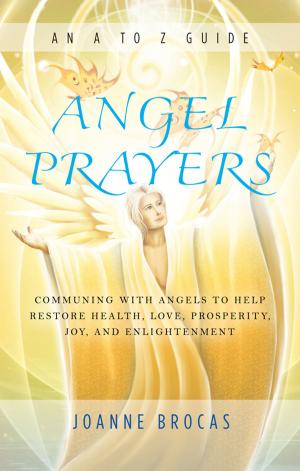 Cover of the book Angel Prayers by Robert Ullman, Judyth Reichenberg-Ullman