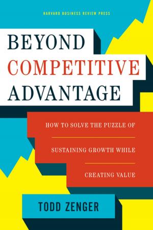 Cover of the book Beyond Competitive Advantage by Harvard Business Review
