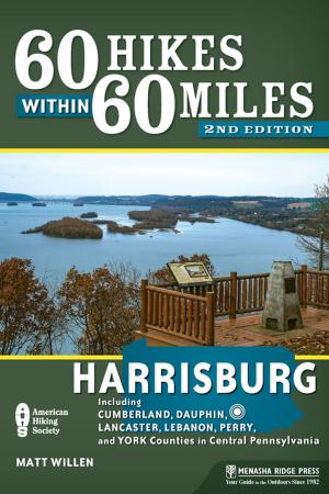 Book cover of 60 Hikes Within 60 Miles: Harrisburg