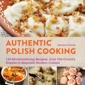 Cover of the book Authentic Polish Cooking by L. P. Holmes