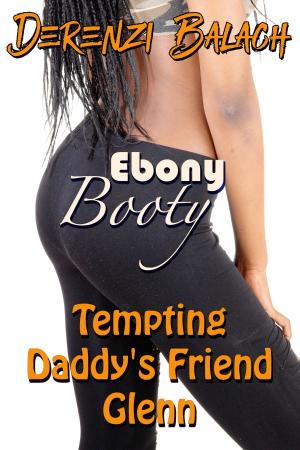 Cover of the book Tempting Daddy's Friend Glenn by DS Delacroix