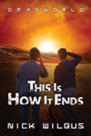 Cover of the book This Is How It Ends by Janet  L. De Castro