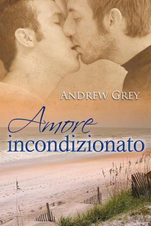 Book cover of Amore incondizionato
