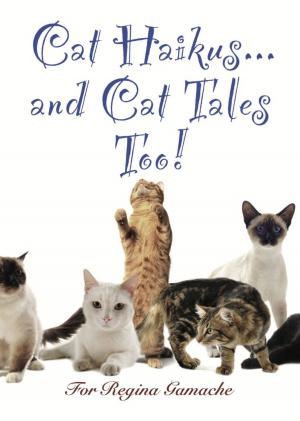 Book cover of Cat Haikus and Cat Tales, Too!
