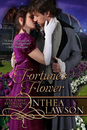 Cover of the book Fortune's Flower by Anthea Sharp