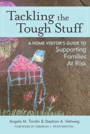 Cover of the book Tackling the Tough Stuff by Sheri Berkeley, Ph.D., Ana Taboada Barber, Ph.D.