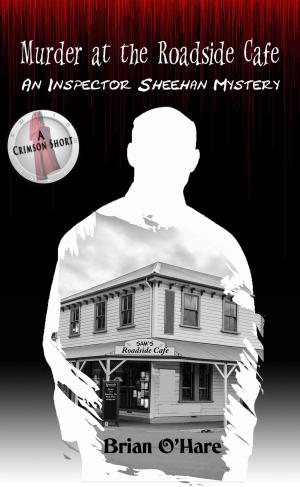 Cover of the book Murder at the Roadside Cafe by Anna Maria Disanto