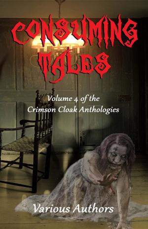 Cover of the book Consuming Tales by Brian Bossetta
