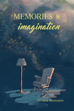 Cover of the book Memories and Imagination by Brian O'Hare