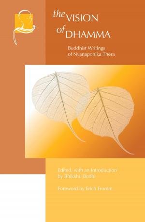 Cover of the book Vision of Dhamma by Eric Van Horn