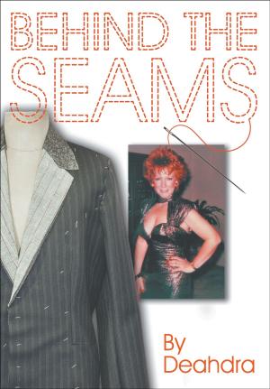 Cover of the book Behind the Seams by Jerry Dampier