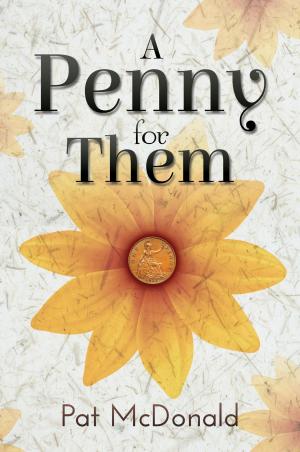 Cover of the book A Penny for Them by Martin C C Graham
