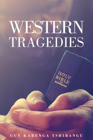Cover of the book Western Tragedies by Marilyn Kuebler Morris