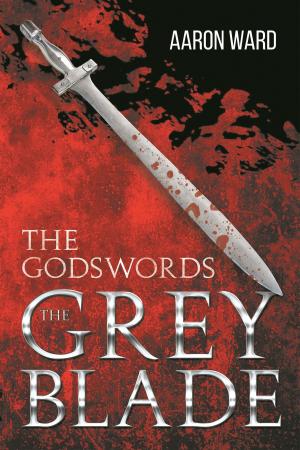 bigCover of the book The Godswords: The Grey Blade by 