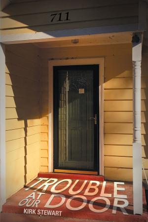 Cover of the book Trouble at Our Door by Yankū Tebetrū