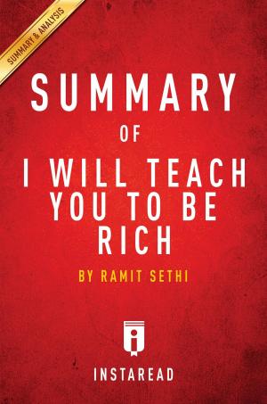 Cover of the book Summary of I Will Teach You To Be Rich by Instaread Summaries