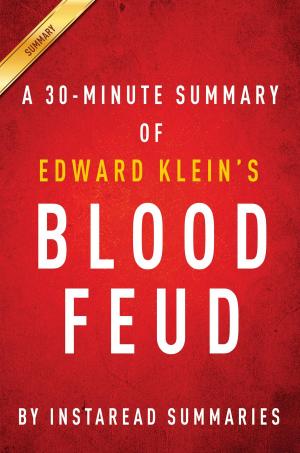 Cover of the book Summary of Blood Feud by Juan Enriquez