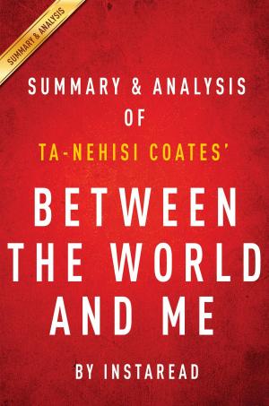 Cover of the book Summary of Between the World and Me by Sonny Childs