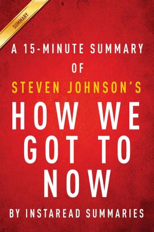 Book cover of Summary of How We Got to Now