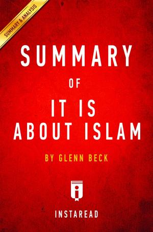 Cover of the book Summary of It IS About Islam by Bernard Payeur