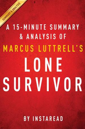 Cover of the book Summary of Lone Survivor by Instaread Summaries