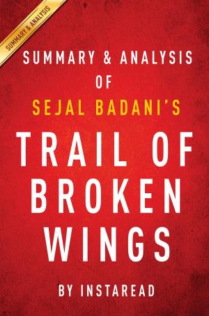 Book cover of Summary of Trail of Broken Wings