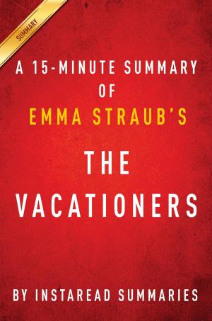 Cover of the book Summary of The Vacationers by Jody Kaye