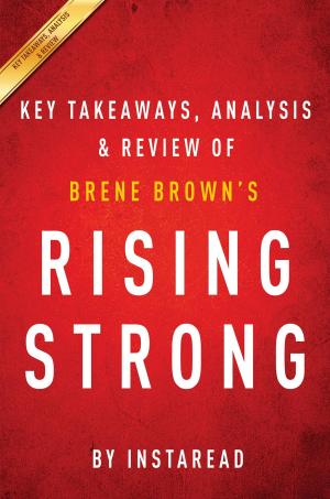 Cover of the book Summary of Rising Strong by Instaread