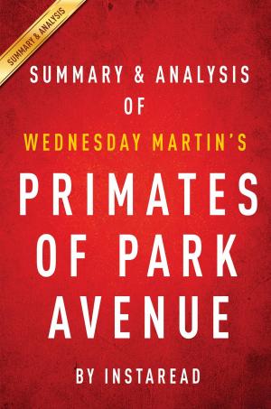 Cover of the book Summary of Primates of Park Avenue by Jordan Michelman, Zachary Carlsen