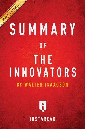 Cover of the book Summary of The Innovators by C.J. Andersen