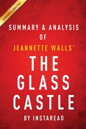 Cover of the book Summary of The Glass Castle by Instaread