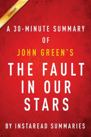Cover of the book Summary of The Fault in Our Stars by Instaread Summaries