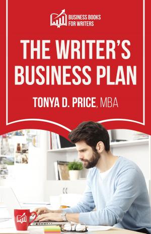 Cover of the book The Writer's Business Plan by Beth Albright